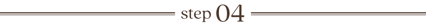 step 04